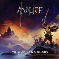 Malice  - Triumph And Glory 