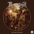 Monolith Cult - Run from the Light