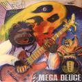 Megajoos - Mega Deuce