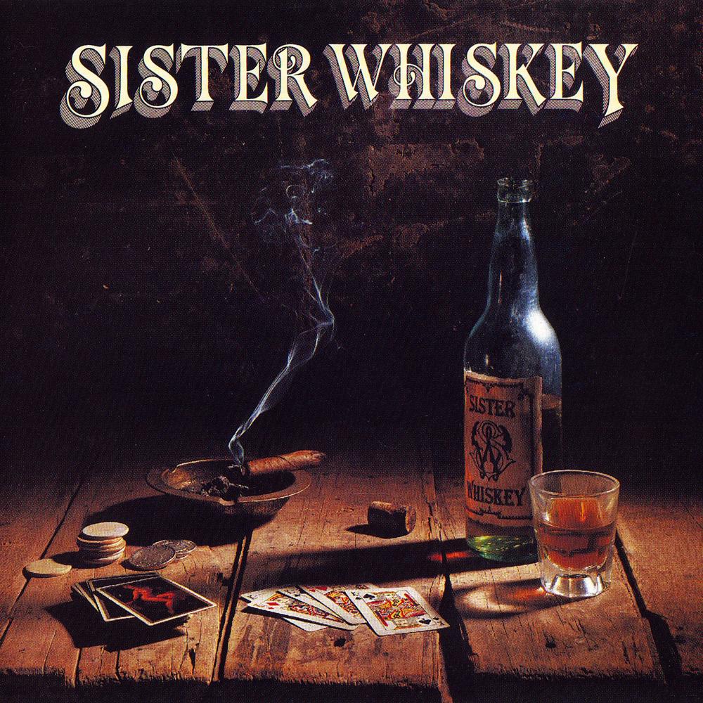 Виски слушать. Sister Whiskey Liquor Poker 1993. Виски блюз картинки. Whiskey Blues Relax обложки альбомов.