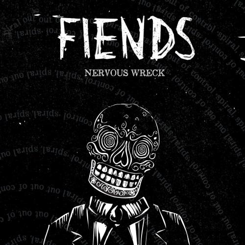 Fiends Nervous Wreck 2018 Nu Metal Download For Free Via Torrent Metal Tracker