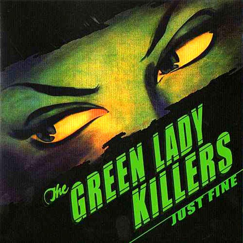 Green Lady. Lady killers g easy