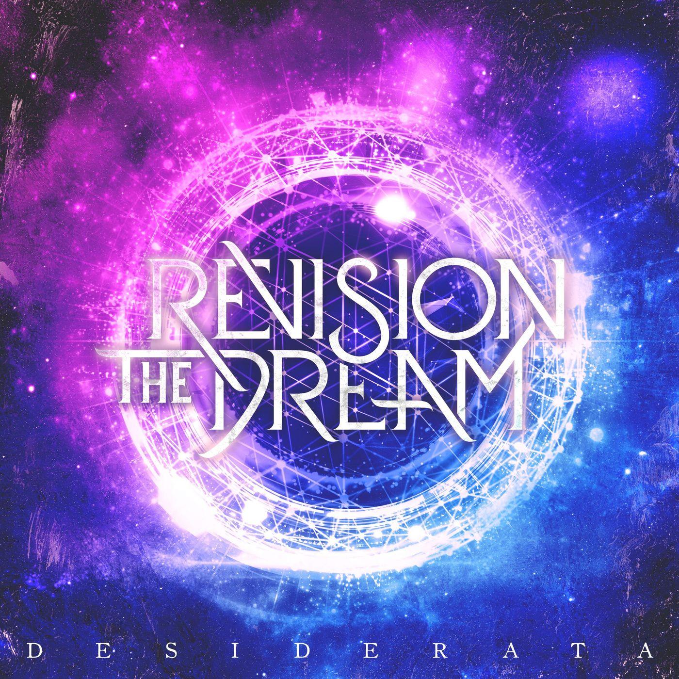Revision the Dream - Desiderata (EP) (2020, Progressive Metalcore ...
