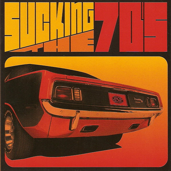 Various Artists - Sucking The 70's (Covers of 70's) ( Stoner | Desert ...