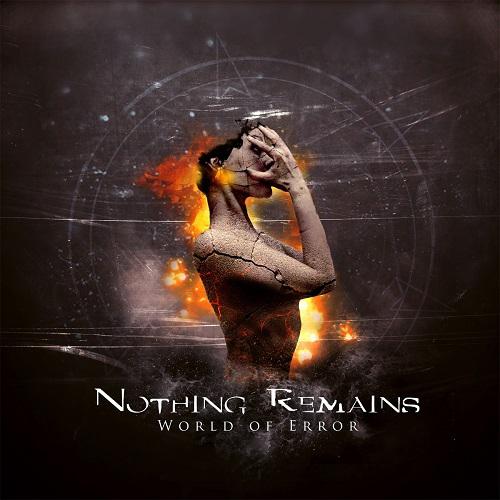 Nothing Remains - World Of Error (2013, Melodic Death Metal) - Download ...